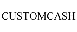 CUSTOMCASH trademark