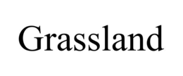 GRASSLAND trademark