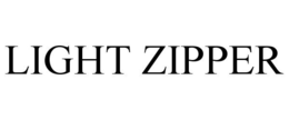 LIGHT ZIPPER trademark