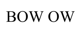 BOW OW trademark