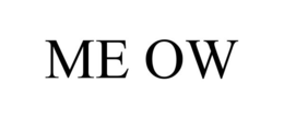 ME OW trademark
