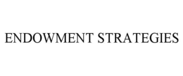 ENDOWMENT STRATEGIES trademark