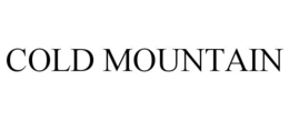 COLD MOUNTAIN trademark