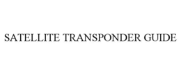 SATELLITE TRANSPONDER GUIDE trademark