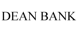 DEAN BANK trademark