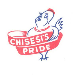 CHISESI'S PRIDE trademark