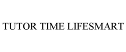 TUTOR TIME LIFESMART trademark