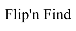FLIP'N FIND trademark