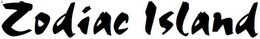 ZODIAC ISLAND trademark