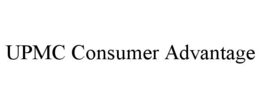 UPMC CONSUMER ADVANTAGE trademark