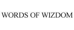 WORDS OF WIZDOM trademark