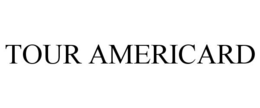 TOUR AMERICARD trademark