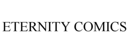 ETERNITY COMICS trademark