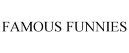 FAMOUS FUNNIES trademark