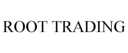 ROOT TRADING trademark