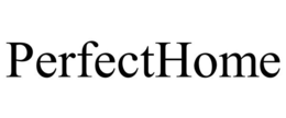 PERFECTHOME trademark