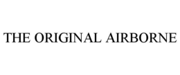 THE ORIGINAL AIRBORNE trademark