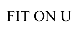 FIT ON U trademark