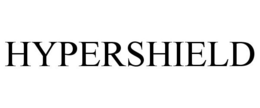 HYPERSHIELD trademark