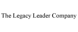 THE LEGACY LEADER COMPANY trademark