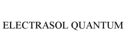 ELECTRASOL QUANTUM trademark