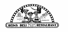 REIN'S DELI RESTAURANT NEW YORK STYLE ESTABLISHED 1972 trademark