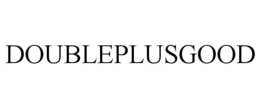 DOUBLEPLUSGOOD trademark