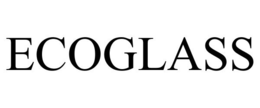 ECOGLASS trademark