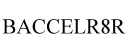 BACCELR8R trademark