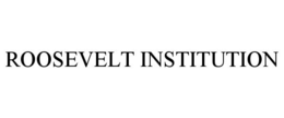 ROOSEVELT INSTITUTION trademark
