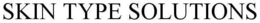 SKIN TYPE SOLUTIONS trademark