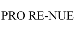 PRO RE-NUE trademark