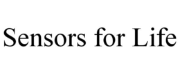 SENSORS FOR LIFE trademark
