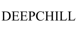 DEEPCHILL trademark