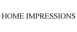 HOME IMPRESSIONS trademark