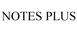 NOTES PLUS trademark