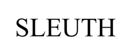 SLEUTH trademark