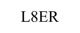 L8ER trademark