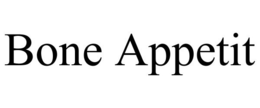 BONE APPETIT trademark