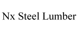 NX STEEL LUMBER trademark