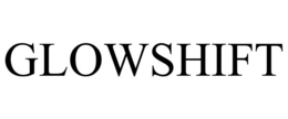 GLOWSHIFT trademark