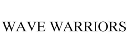 WAVE WARRIORS trademark