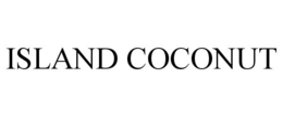 ISLAND COCONUT trademark