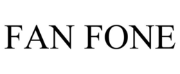 FAN FONE trademark