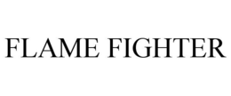 FLAME FIGHTER trademark