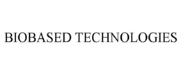 BIOBASED TECHNOLOGIES trademark