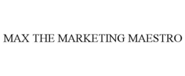 MAX THE MARKETING MAESTRO trademark