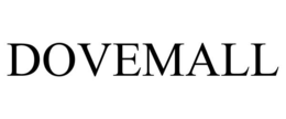 DOVEMALL trademark