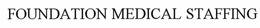 FOUNDATION MEDICAL STAFFING trademark