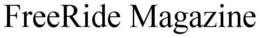 FREERIDE MAGAZINE trademark